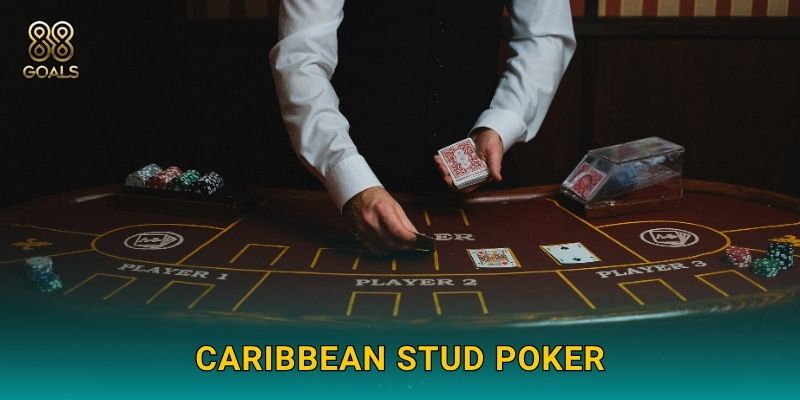 Caribbean Stud Poker: Cạnh tranh toàn cầu – Chơi chất tại 88goals