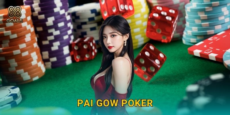 Pai Gow Poker – Đối đầu chiến thuật hấp dẫn tại 88goals